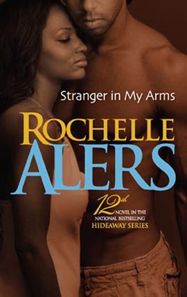 Title details for Stranger in my Arms by Rochelle Alers - Wait list